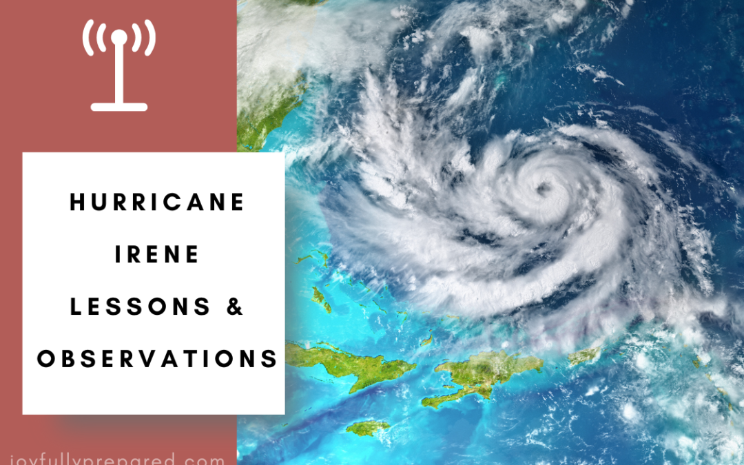 Hurricane Irene Lessons and Observations