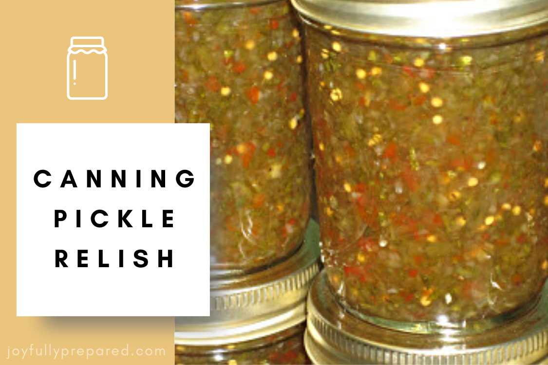Canning Pickle Relish
