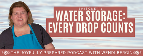 Episode 16: Water Storage: Every Drop Counts