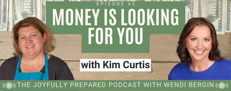 Episode 43: Money is Looking For You with Kim Curtis