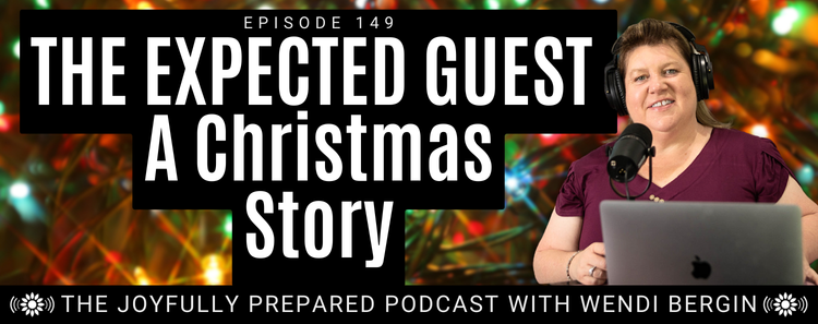 Episode 149: The Expected Guest – A Christmas Story